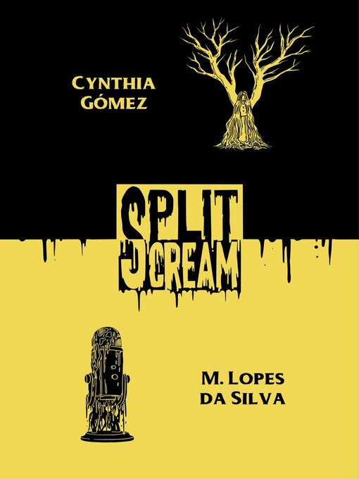 Title details for Split Scream Volume Two by Cynthia Gomez - Available